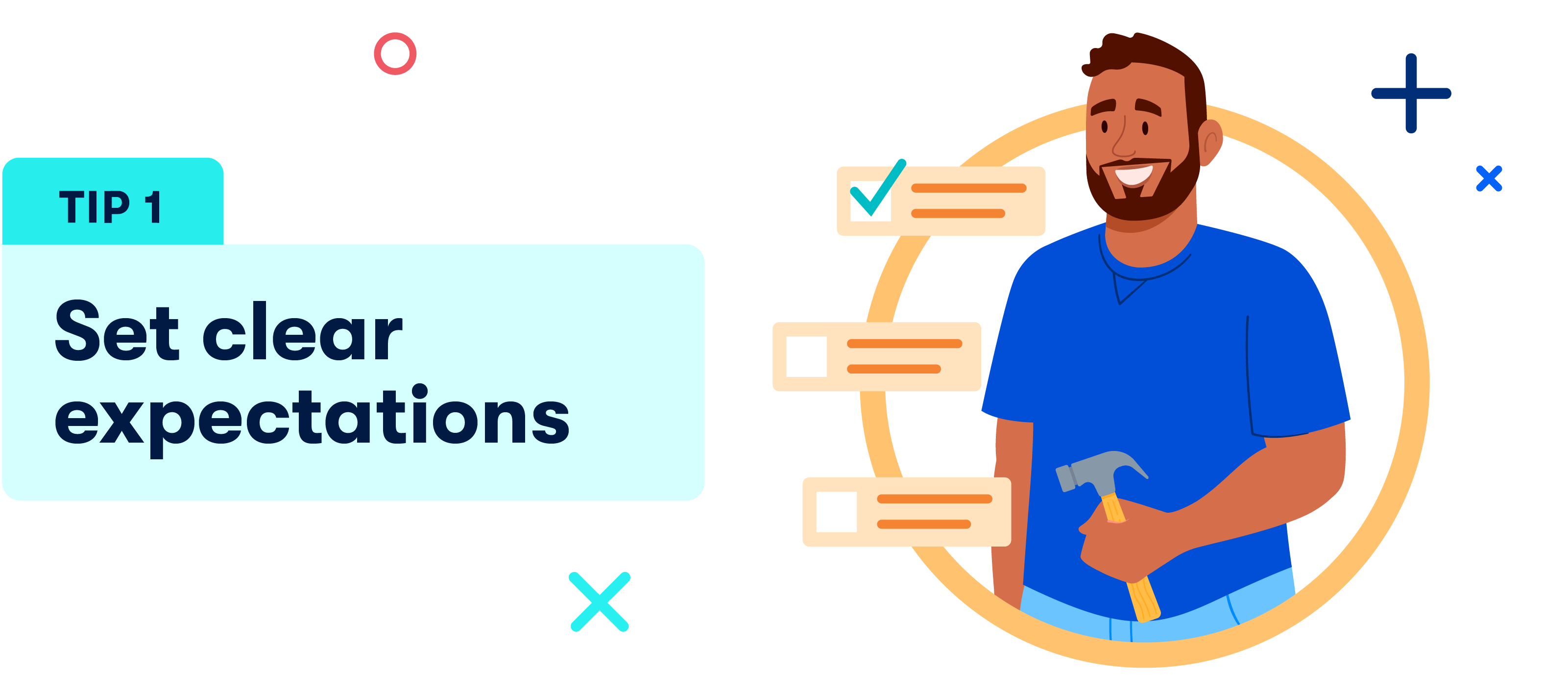 1. Set clear expectations