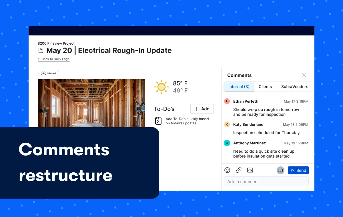 Daily log update page showing electrical rough-in progress with internal comments and to-do list.
