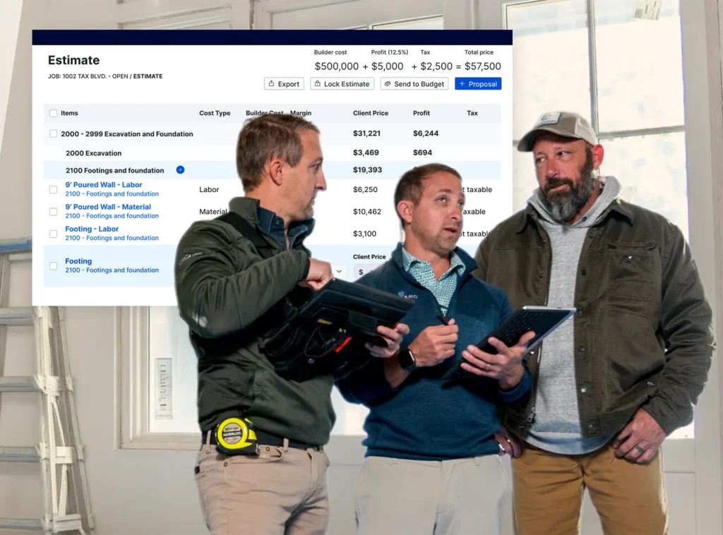 Three construction professionals reviewing a project estimate on a tablet device at a job site, with a detailed cost breakdown displayed on the wall showing builder costs, profit margins, and pricing for excavation and foundation work totaling $57,500.