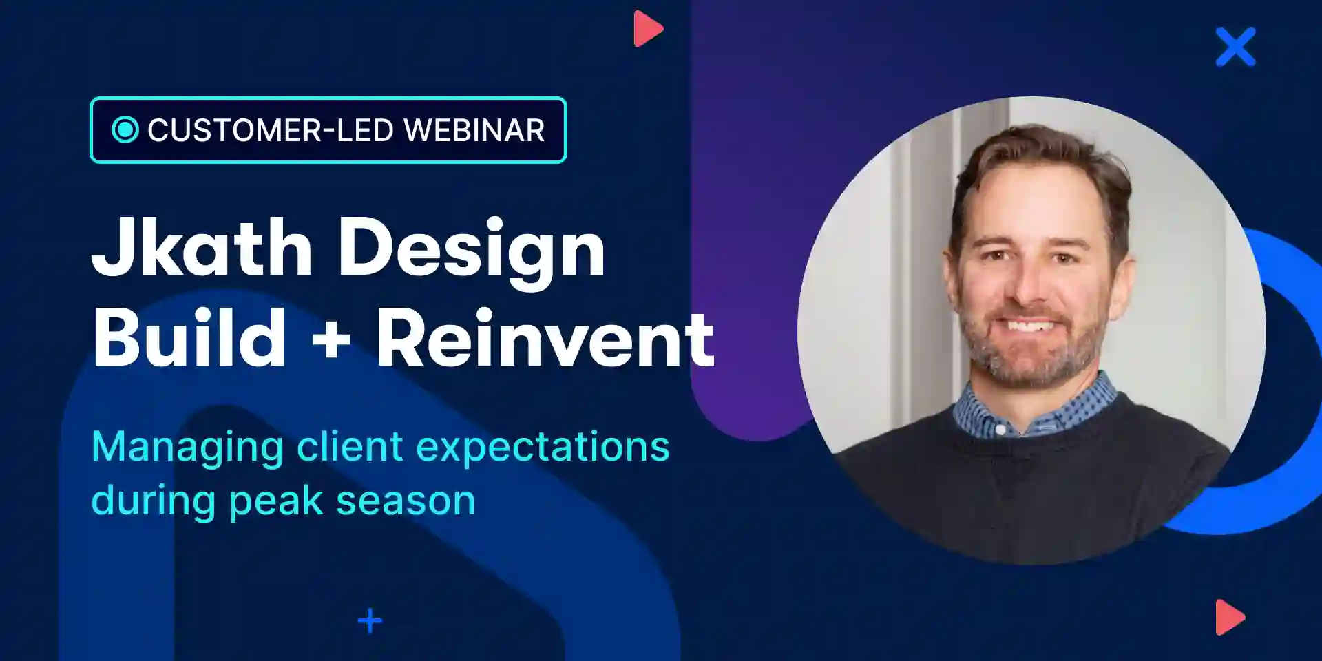 JKath Design Build + Reinvent webinar